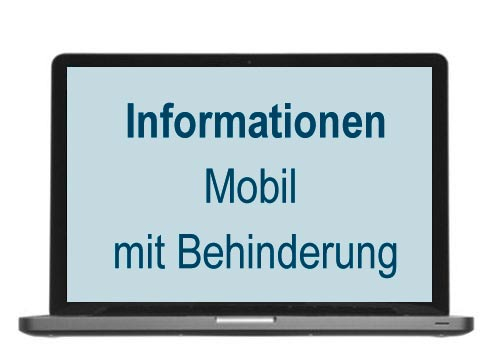 Wissenswertes mobil mit Behinderung